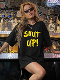Kadın Tişört Shut up Baskılı Bisiklet Yaka Kısa Kol T-shirt - Siyah